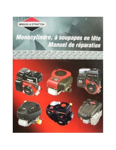 Manuel réparation 1 cylindre ohv français  d'origine référence 272946 pour moteur Briggs et Stratton
